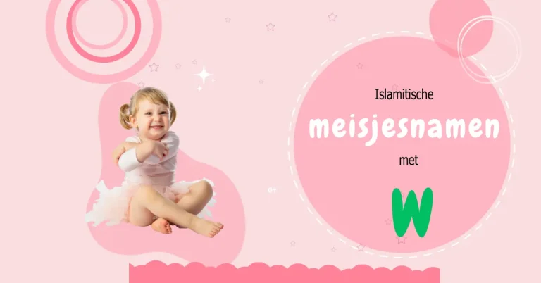 Islamitische meisjesnamen met W: Trendy en betekenisvol